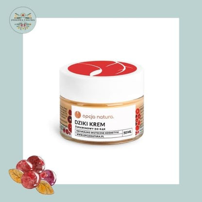Dziki krem z żurawiną do rąk - 50ml